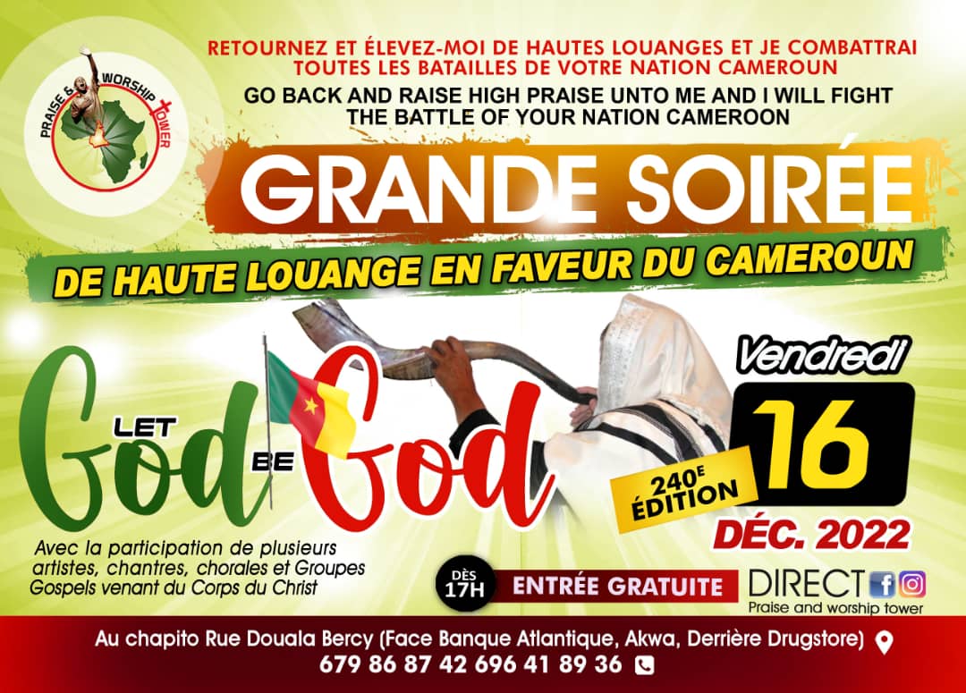 240e édition des soirées de hautes louanges en faveur du Cameroun