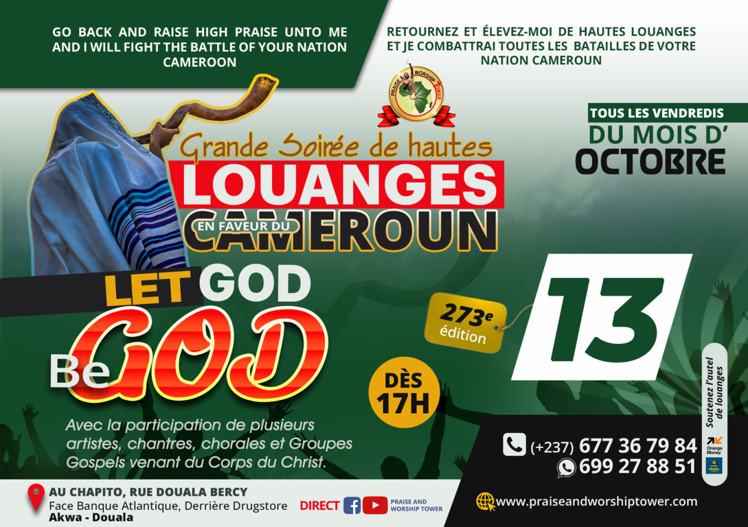 273rd edition of evenings of high praise in favor of Cameroon