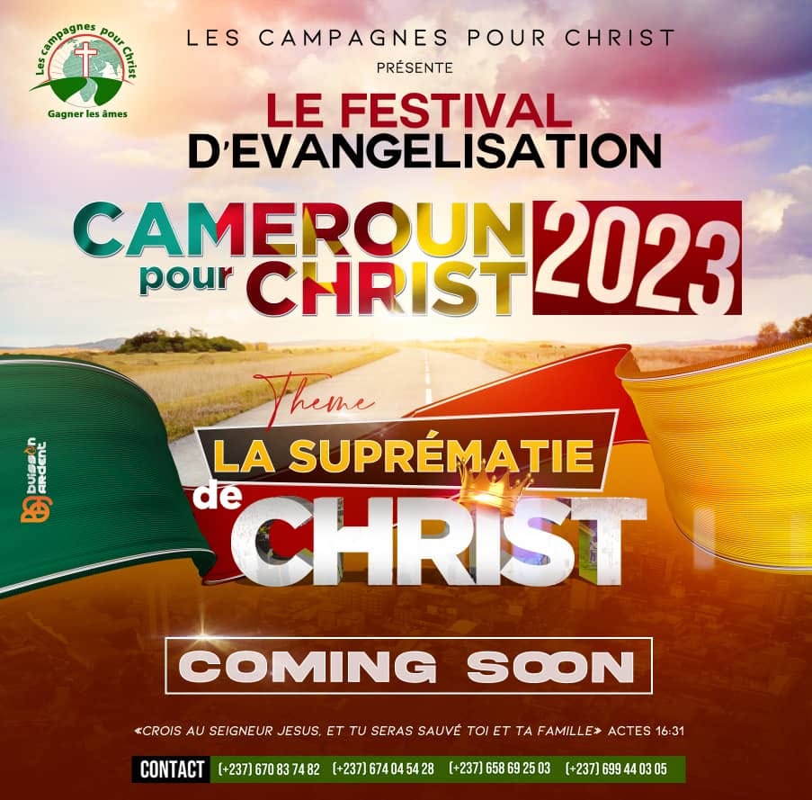 The Cameroon Evangelism Festival for Christ 2023