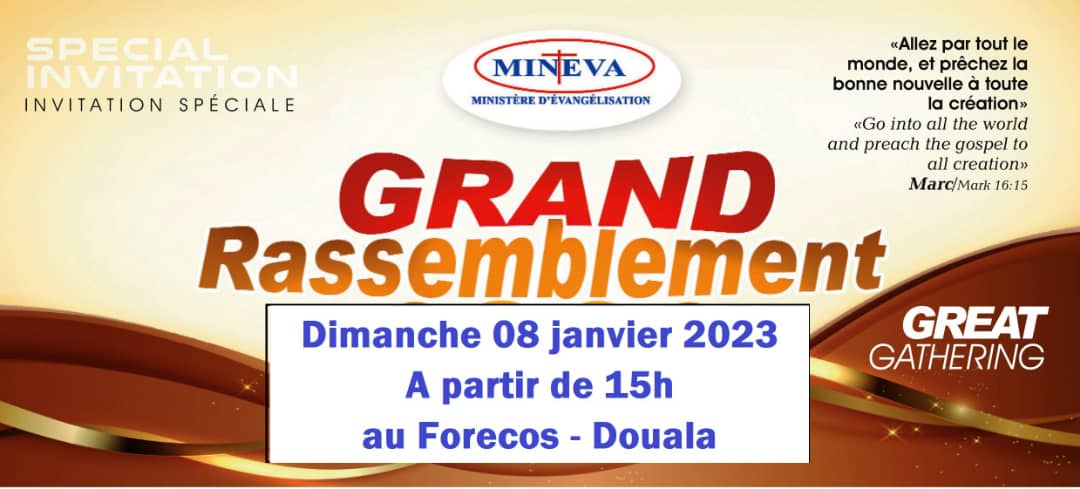 Grand Rassemblement du MINEVA - Janvier 2023