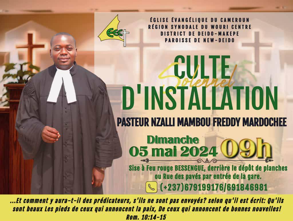 Culte solennel d'installation du Pasteur Nzalli Mardochée
