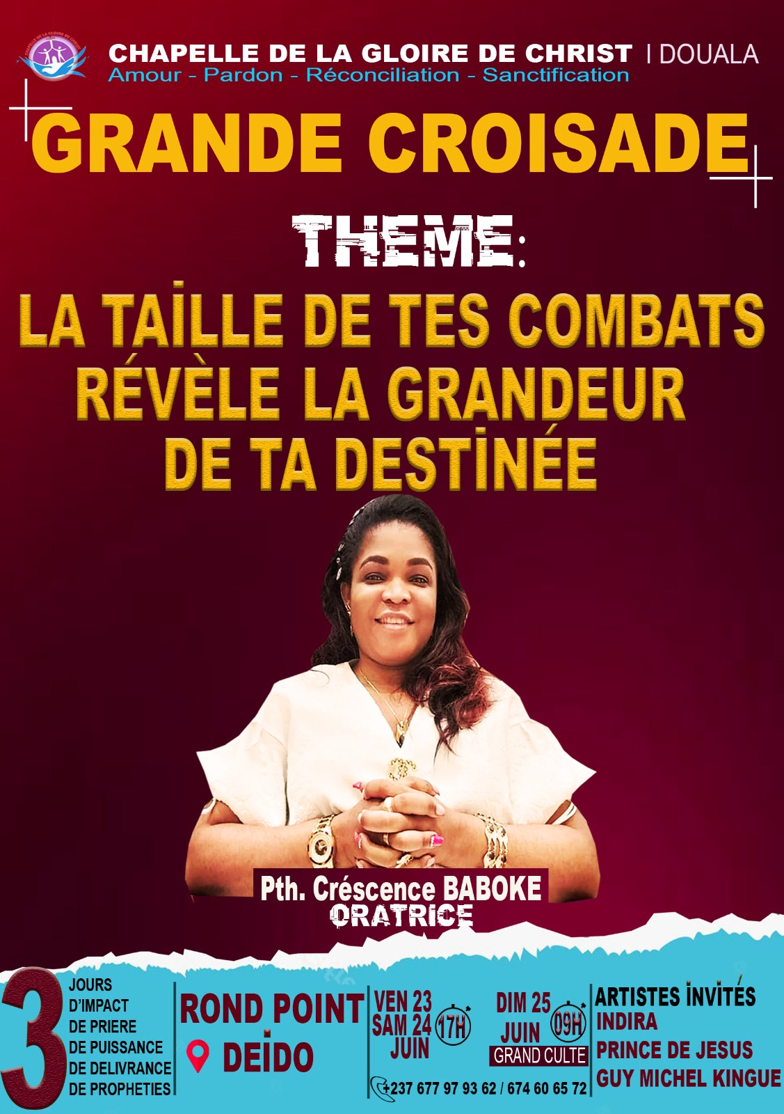 Grande croisade &agrave; la Chapelle de la Gloire de Christ Douala