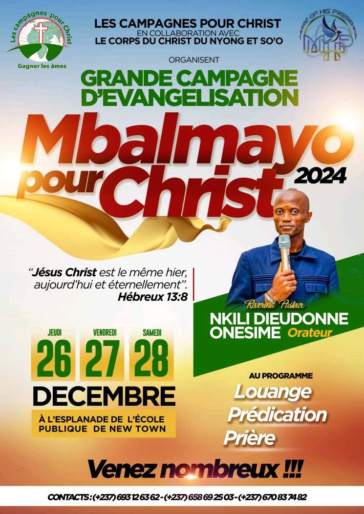 Grande campagne d'évangélisation Mbalmayo pour Christ 2024