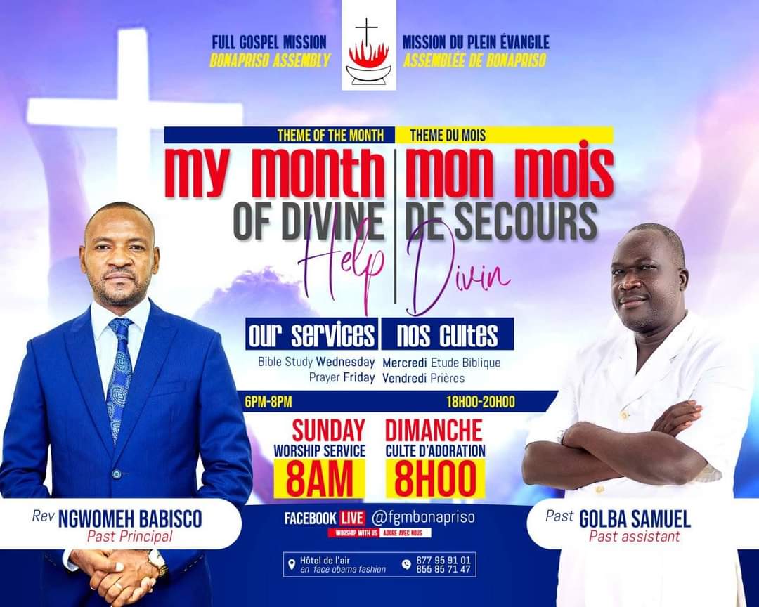 Month of divine help at the Bonapriso Full Gospel Mission